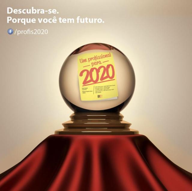 Um profissional para 2020 Presença Propaganda