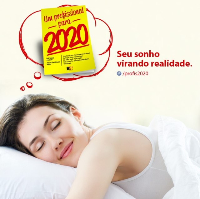 Um profissional para 2020 Presença Propaganda